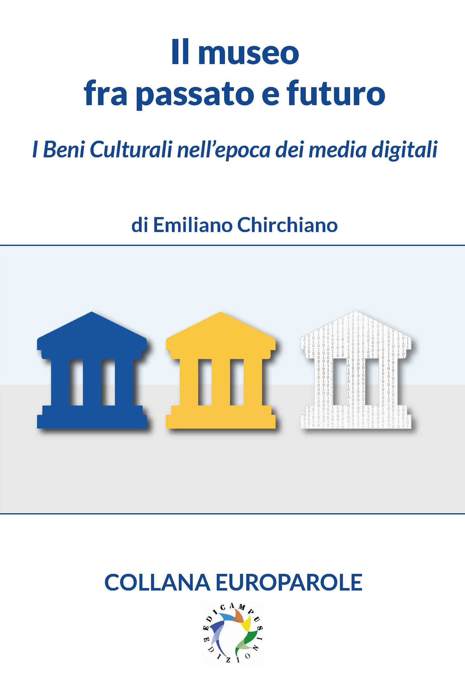 Copertina museo tra passato e futuro